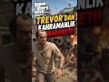 GTA 5 - Trevor’dan Kahramanlık Hareketi! 💥