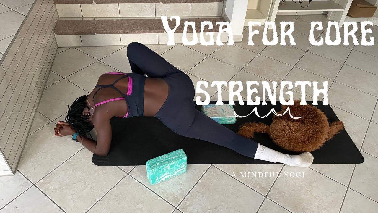 Yoga for Core Strength YouTube