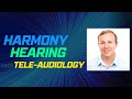 Rachel's Remote Hearing Test (Harmony Hearing's Tele-Audiology)