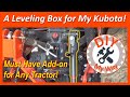 A 3 Point Leveling Box for My Kubota L3901 (#19)