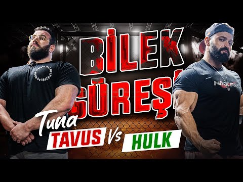 @TunaTavus  VE @Mustafayildizhulk  BİLEK GÜREŞİ | ANTRENMAN