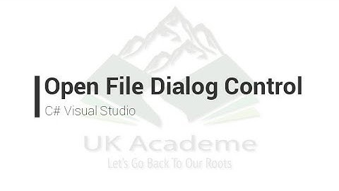 Open File Dialog Box in C# Visual Studio