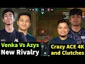 Controversy new rivalry venka vs azys  skrossi 4k antidote ace vcl sa 