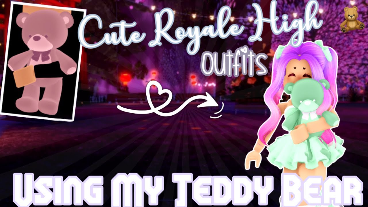 Cute Royale High Outfits Using The My Teddy Bear! 🧸🎀 YouTube