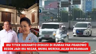 Tomorrow, as First Lady, Mr Prabowo and Mrs Titik Soeharto's car procession will head to the palace.