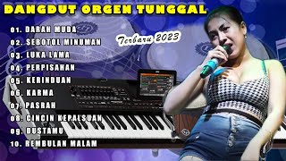 DANGDUT ORGEN TUNGGAL VIRAL 2023 | DARAH MUDA