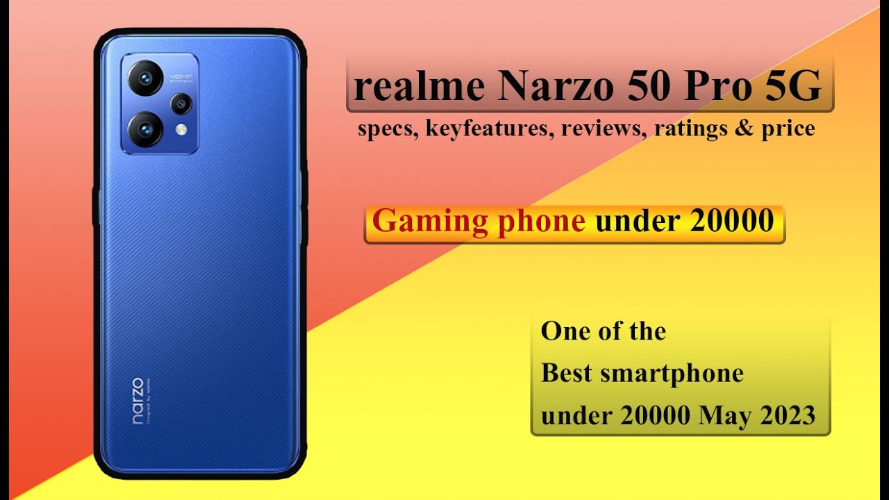 best phone under 20000 best smartphone under 20000 may 2023 Realme