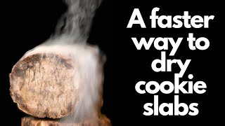 A faster way to dry cookie slabs: Flatten & Dry