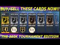 SELL THESE CARDS NOW IN NBA 2K21 MY TEAM! THE 250k TOURNAMENT HAS BLOWN UP THE MARKET! (EP. 22)