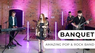 Banquet - Upbeat & Contemporary 4-7 Piece Pop Party Band - Entertainment Nation