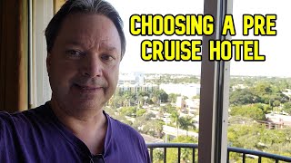 HERE'S HOW I CHOOSE A HOTEL FOR MY CRUISES