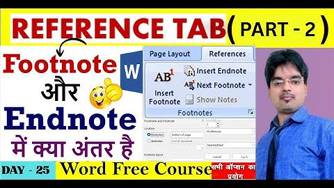 MS WORD END NOTE AND FOOT NOTE IN REFERENCE TAB || Footnote and Endnote |