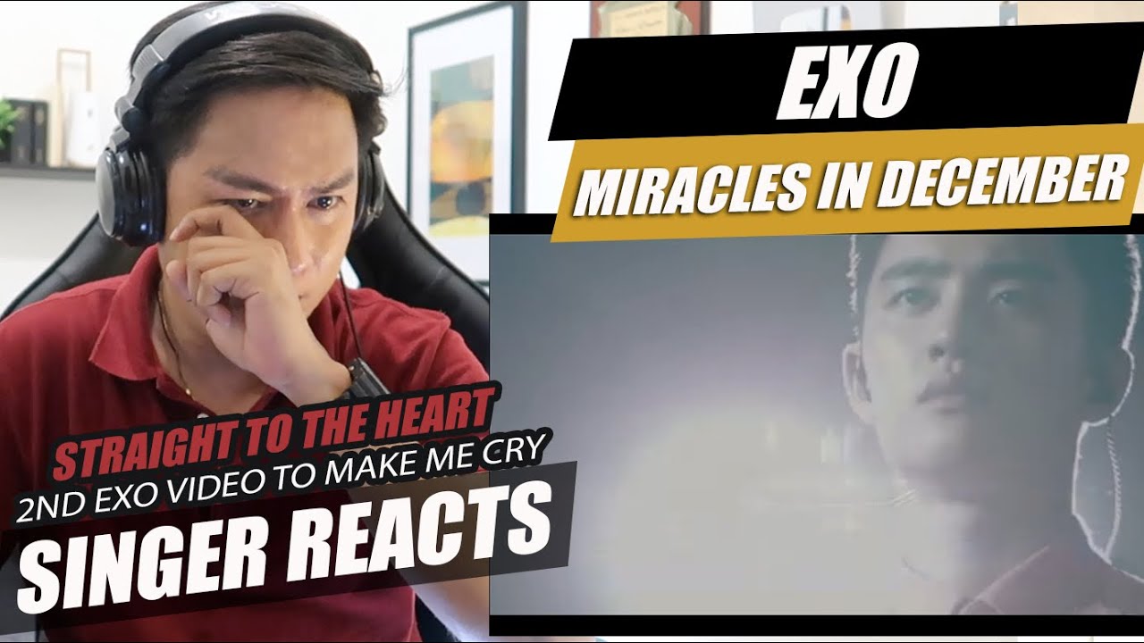EXO - Miracles In December | SINGER REACTION