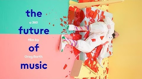 Future of Music - A 360/VR experience