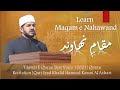 Maqam nahawand  qari syed khalid hameed kazmi alazhari