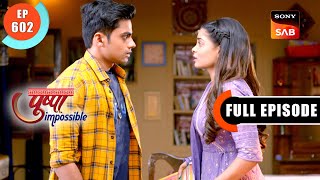 Swara Gets Punished | Pushpa Impossible | Ep 602 | Full Episode | 9 May 2024