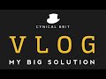 Vlog  my big solution