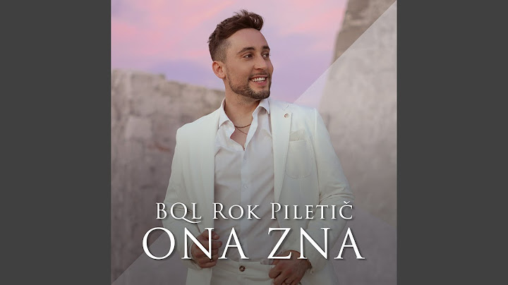 Ona zna (feat. Rok Piletič)