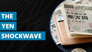 What Happens To The Yen Can Have A Serious Global Impact