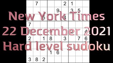 Sudoku solution – New York Times sudoku 22 December 2021 Hard level
