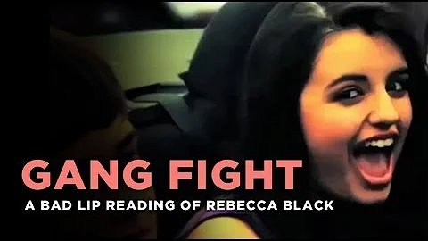 "Gang Fight" -- Rebecca Black, as interpreted by a...