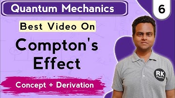 Compton Effect | Derivation of Compton Shift | Compton Wavelength | Quantum Mechanics