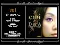emi  【First Album】 D or A  - Devil or Angel -  ■収録曲■ " The Most "
