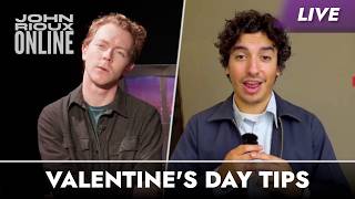 Matt Betti Shares Some Valentine's Day Tips | John Rioux Online