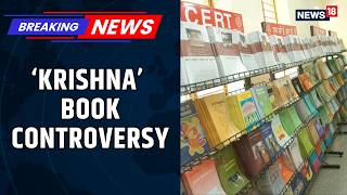 Karnataka Education Debate Intensifies Over NCERT Class 6 R3 Kannada Book | Saffronization | News18