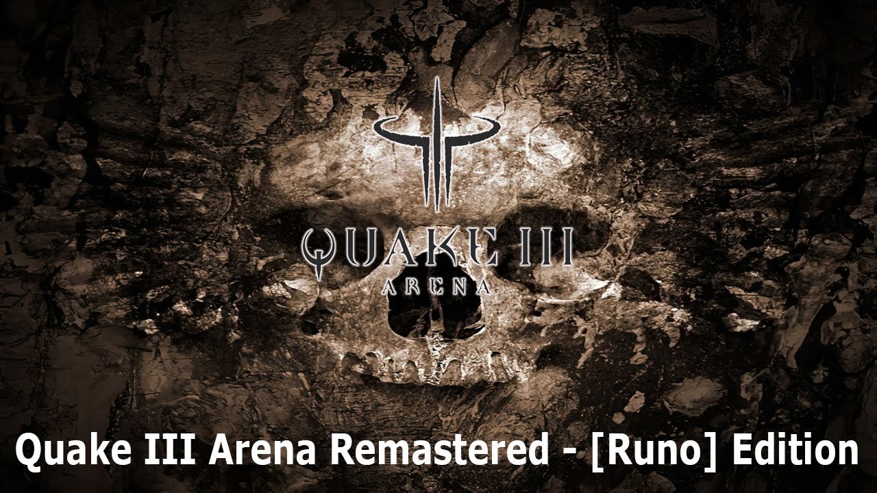 Quake III в HD с Quake III Arena Remastered — [Runo] Edition