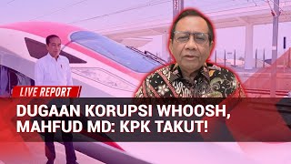 Download Lagu Mahfud MD Desak KPK Usut Dugaan Korupsi Proyek Kereta Cepat Whoosh MP3 Download Lagu Mahfud MD Desak KPK Usut Dugaan Korupsi Proyek Kereta Cepat Whoosh MP3
