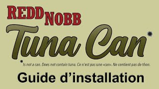 ReddNobb Tuna Can Guide d'installation Resimi