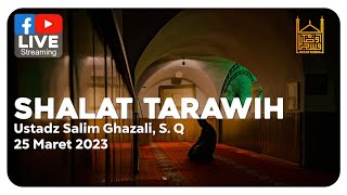 🔴 [ LIVE ] Shalat Tarawih 20 Rakaat   Witir - Ustadz Salim Ghazali, S. Q | Masjid Raodah