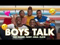 Boys talk  on rpond  des situations  
