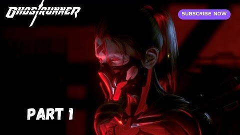 Ghostrunner (2020) | Project Hel new DLC | Gameplay Walkthrough | Part 1