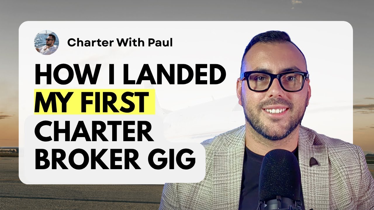 Landing My Dream Charter Broker Role Without a Sales Background
