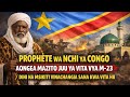 MAZITO PROPHETE WA NCHI YA CONGO AONGEA MAZITO JUU YA VITA YA DRC DINI ZACHANGIA MAZITO PROPHETE WA NCHI YA CONGO AONGEA MAZITO JUU YA VITA YA DRC DINI ZACHANGIA
