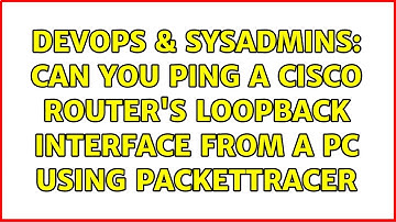 DevOps & SysAdmins: Can you ping a Cisco Router