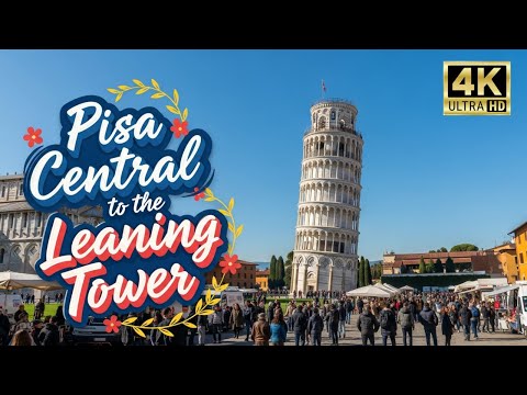 Video Pisa Central Station to Leaning Tower of Pisa Walking Tour ?? Best Route via Borgo Stretto | 4K UHD