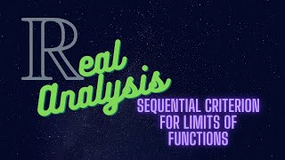Sequential Criterion for Limits of Functions