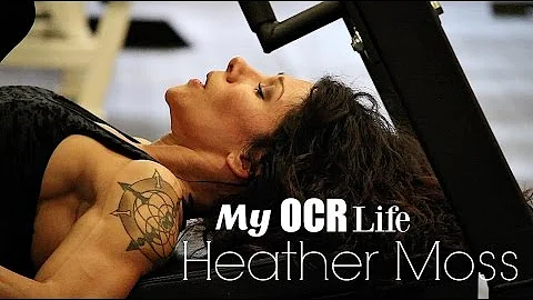 Heather Moss - My OCR Life Series