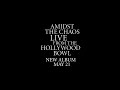 Amidst the Chaos: Live from the Hollywood Bowl (Trailer)