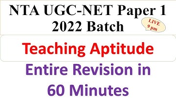Teaching Aptitude - Entire Revision in 60 Minutes - NTA UGC NET 2022- Dr Triptii