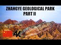 ZHANGYE GEOLOGICAL PARK | Part 2 Walking Tour | 4k | July 7th 2021