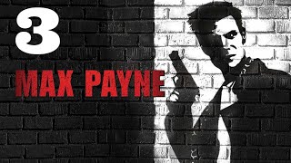 Max Payne 1 Прохождение Часть 3