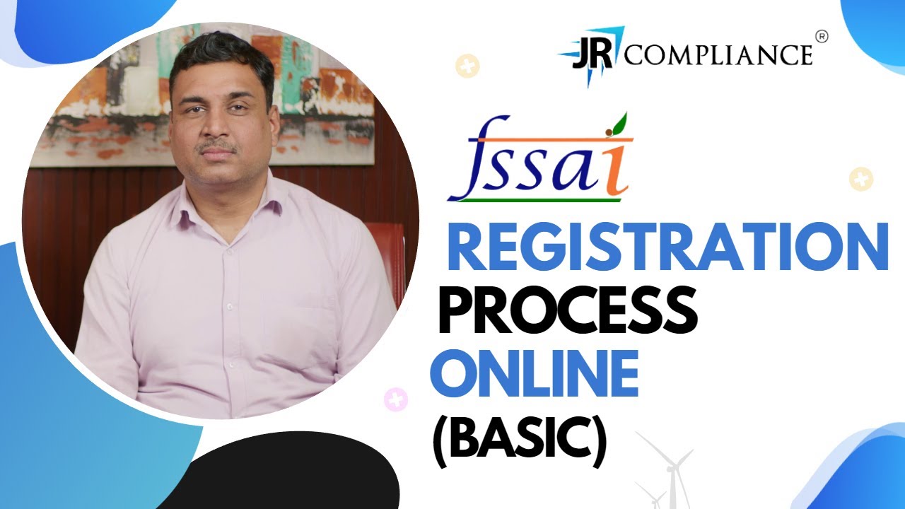 FSSAI Registration Process BASIC FSSAI License Registration FSSAI FSSAI Registration Process BASIC FSSAI License Registration FSSAI