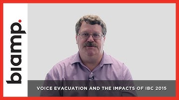 Biamp Vocia: Voice Evacuation and the Impacts of IBC 2015