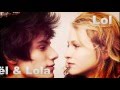 Lol - Maël &amp; Lola - Somewhere only we know