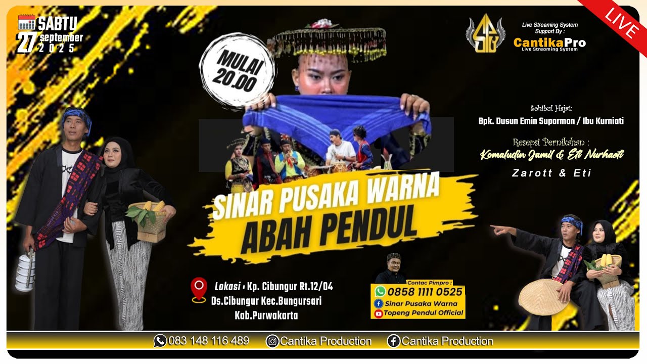 🔴LIVE TOPENG ABAH PENDUL-SINAR PUSAKA WARNA || PERNIKAHAN: A ZAROTT & ETI | BUNGURSARI-PWK, 27/09/25