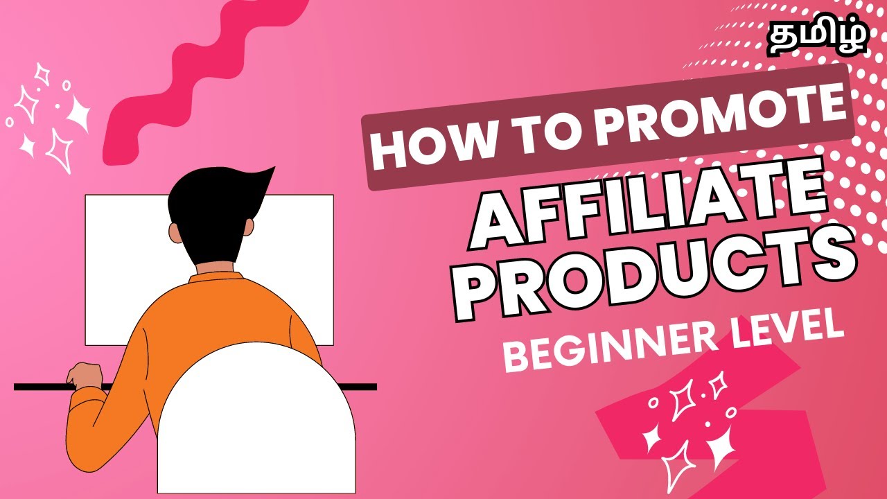 How To Promote Affiliate Products | Affiliate Marketing for Beginners ...